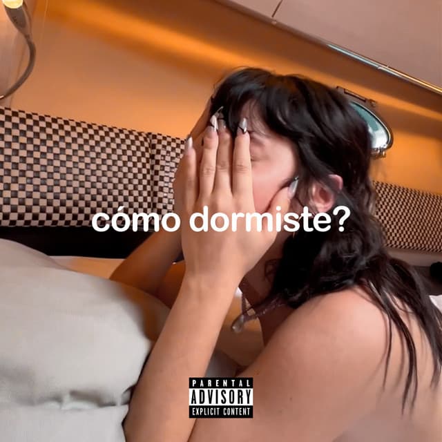 Music cómo dormiste?