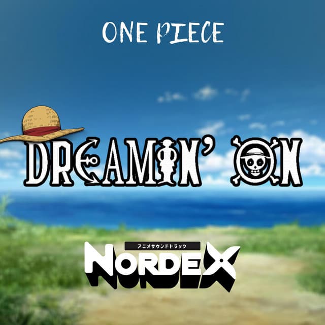 Music DREAMIN' ON (One Piece)