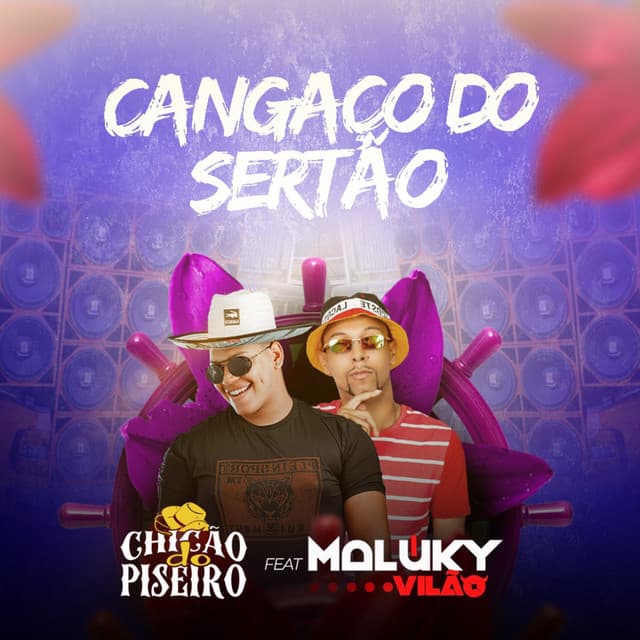 Canción Cangaço do Sertão (feat. Maluky Vilão)