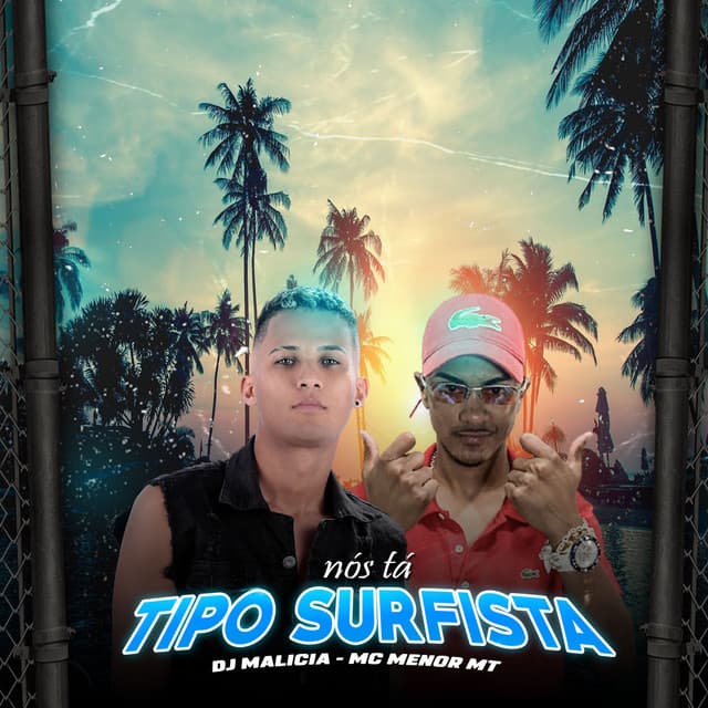 Music Nós Tá Tipo Surfista (feat. MC Menor MT) - Brega Funk