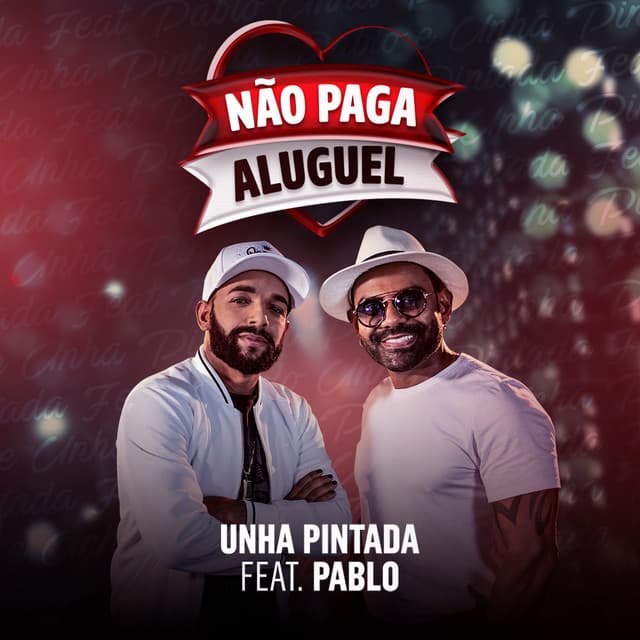 Canción Não Paga Aluguel (feat. Pablo)