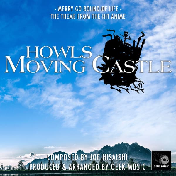 Canción Howl's Moving Castle - Merry Go Round Of Life - Main Theme