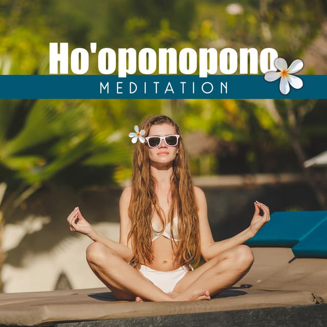 Music Ho'oponopono Meditation