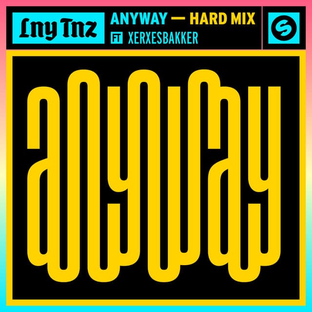 Music Anyway (feat. XERXESBAKKER) - Hard Mix