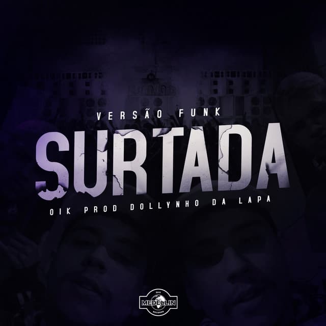 Canción Surtada - Versão Funk