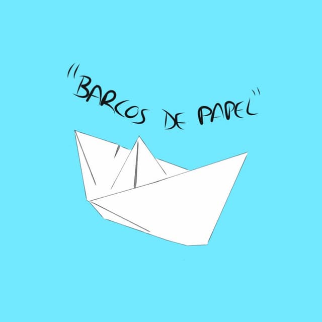 Canción Barcos De Papel