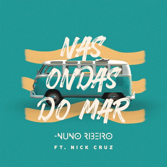 Canción Nas Ondas do Mar (feat. Nick Cruz)