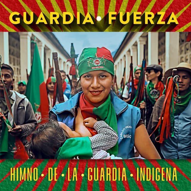 Music Himno de la Guardia Indígena - Guardia Fuerza