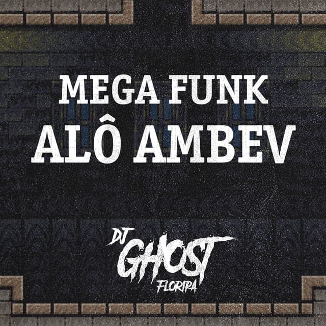 Canción Mega Funk Alô Ambev