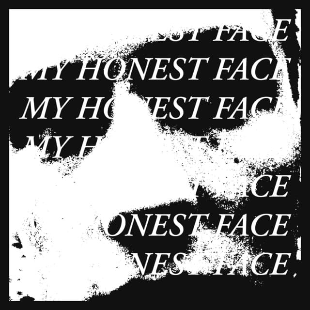 Canción My Honest Face