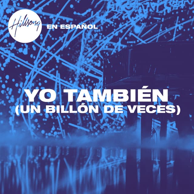 Music Yo También (Un Billón De Veces)