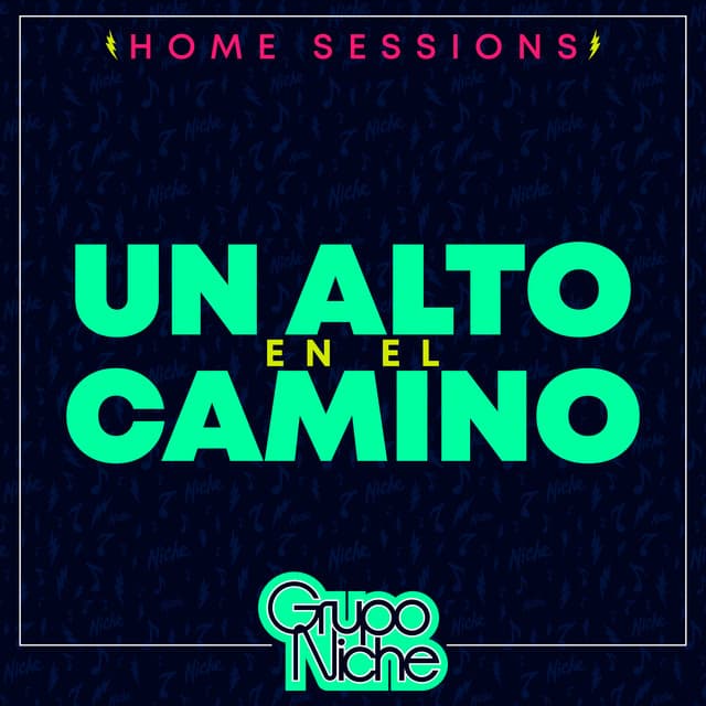 Canción Un Alto en el Camino - Home Sessions