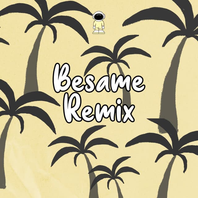 Music Besame - Remix