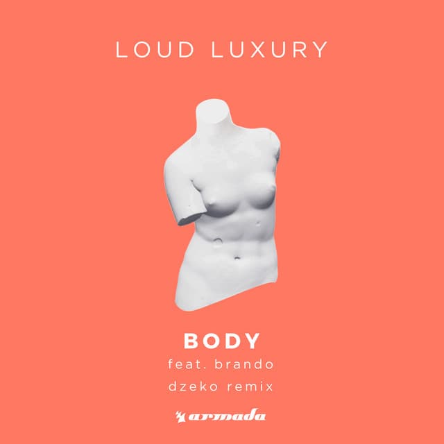 Canción Body - Dzeko Remix