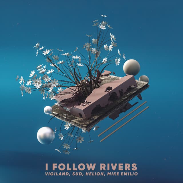 Canción I Follow Rivers