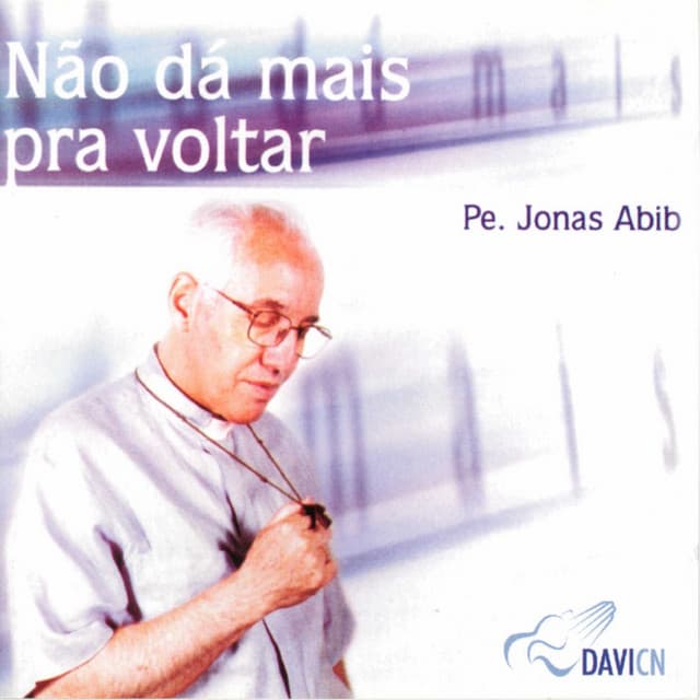 Canción Não Dá Mais Pra Voltar