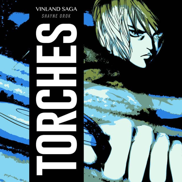 Canción Torches - From "Vinland Saga"