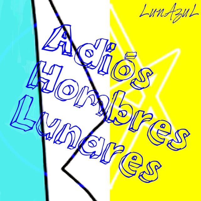 Canción Adiós Hombres Lunares