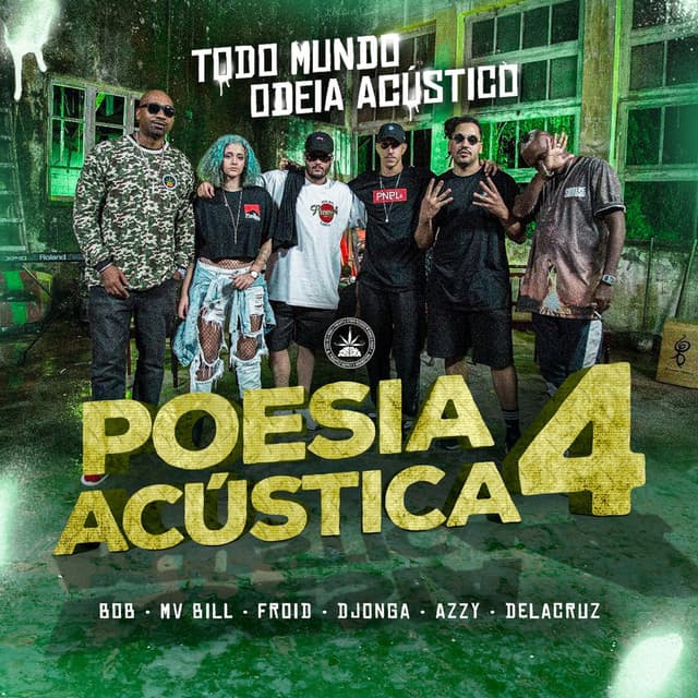 Canción Poesia Acústica #4: Todo Mundo Odeia Acústico