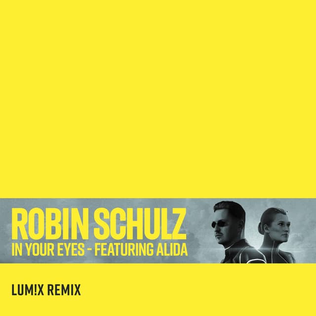 Music In Your Eyes (feat. Alida) - LUM!X Remix