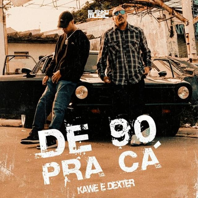 Canción De 90 pra Cá