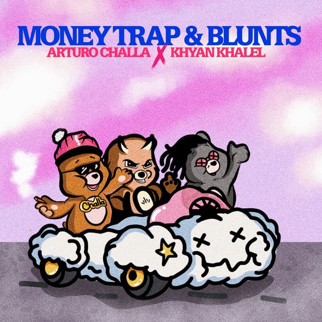 Canción Money, Trap & Blunts