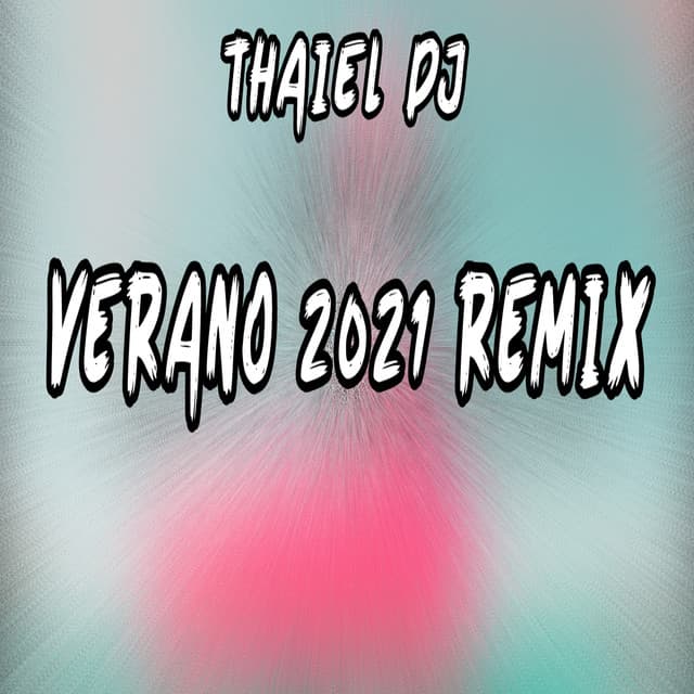 Music Verano 2021 - Remix