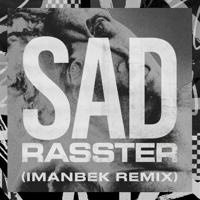 Canción SAD - Imanbek xxx Remix