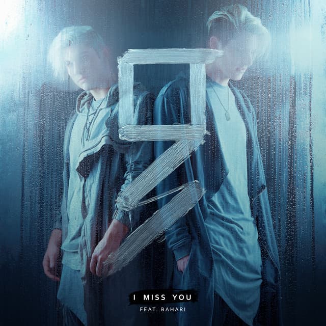 Canción I Miss You (feat. Bahari)