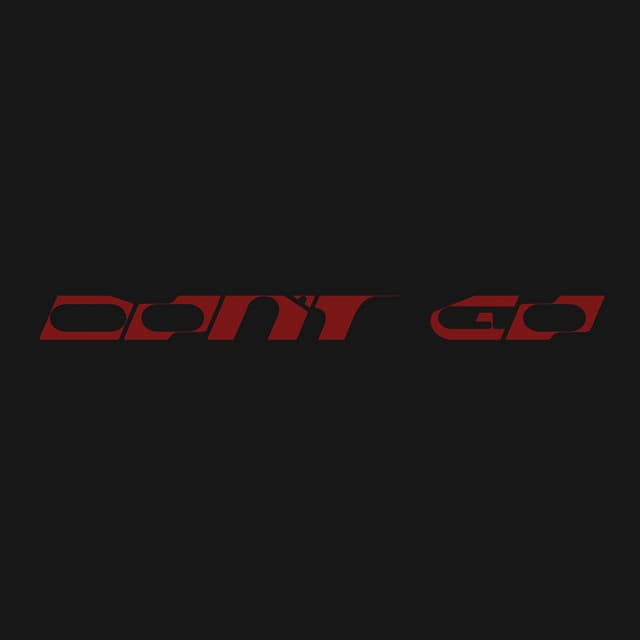 Canción Don’t Go (with Justin Bieber & Don Toliver)