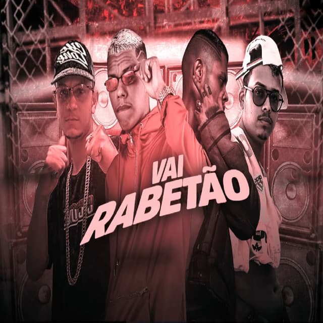 Canción Vai Rabetão (feat. MC Lan) - Brega Funk