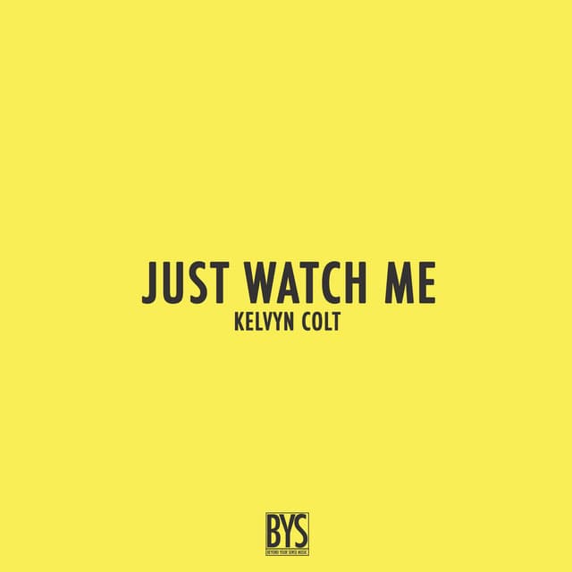 Music Just Watch Me