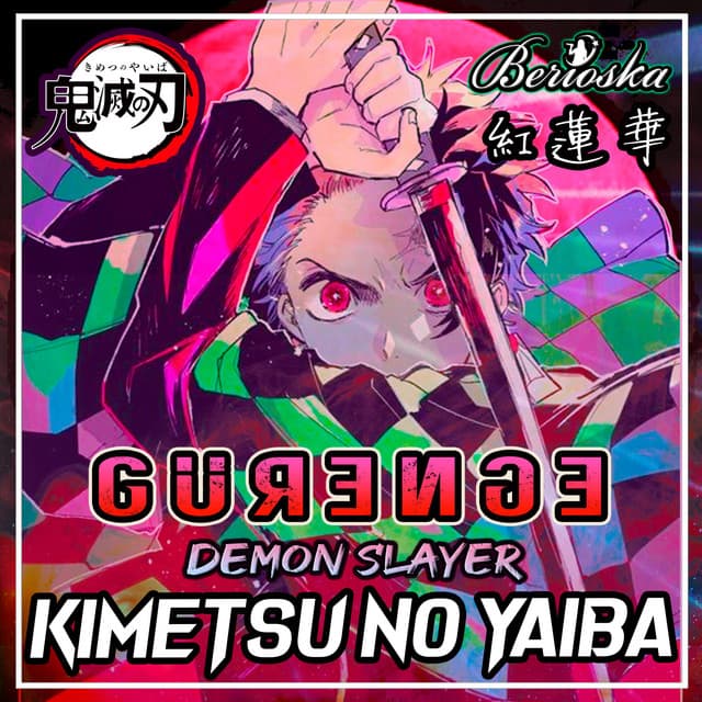 Canción Gurenge (Kimetsu No Yaiba / Demon Slayer) Opening