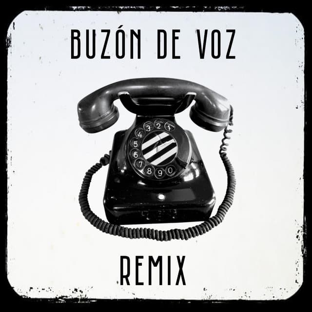 Canción Buzón De Voz - Remix