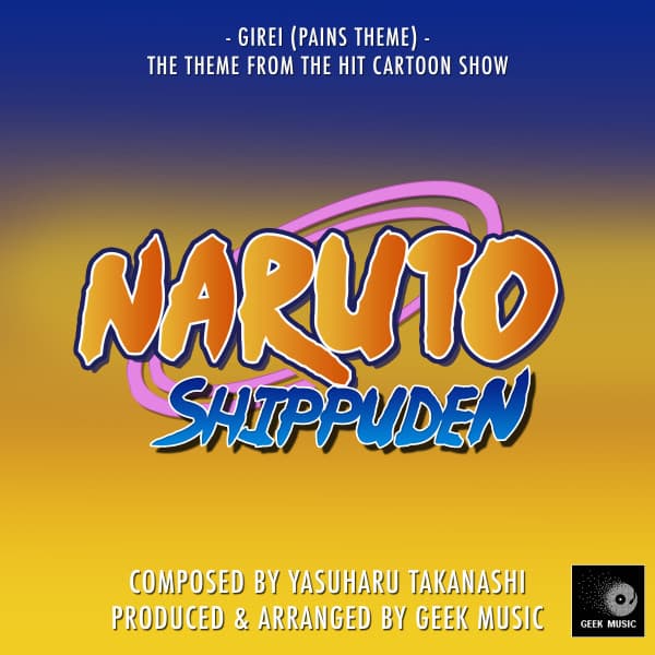 Canción Naruto Shippuden - Girei - Pains Theme