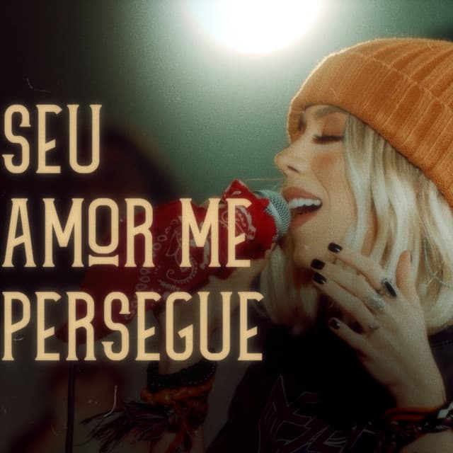 Canción Seu Amor Me Persegue (Ao Vivo)