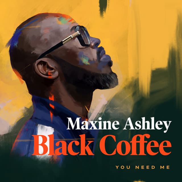 Music You Need Me (feat. Maxine Ashley & Sun-El Musician)