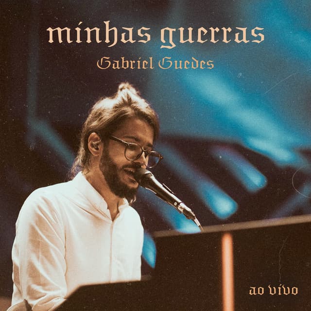 Music Minhas Guerras - Ao Vivo