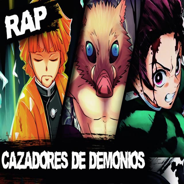 Canción Cazadores de Demonios Rap. Tanjiro, Inosuke & Zenitsu