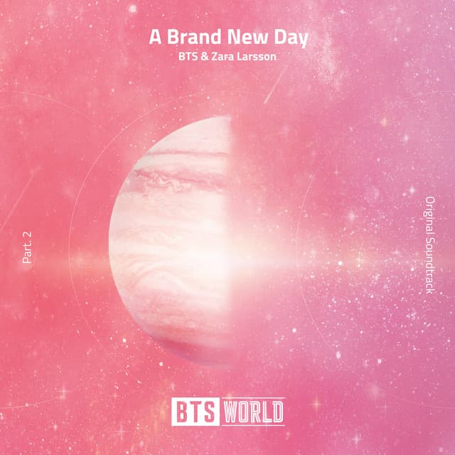 Music A Brand New Day (BTS World Original Soundtrack) [Pt. 2]