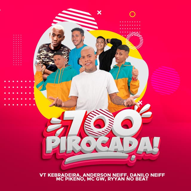 Canción 700 Pirocada