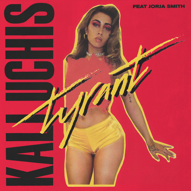 Canción Tyrant (feat. Jorja Smith)