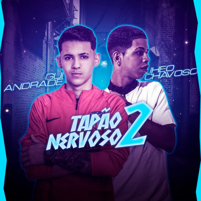 Canción Tapão Nervoso 2