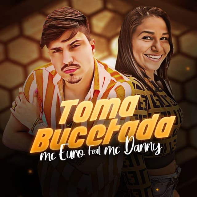 Music Toma Bucetada (feat. Mc Danny)