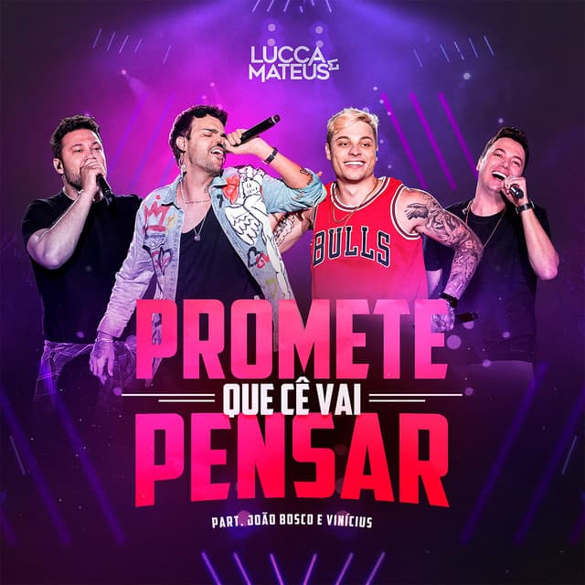 Canción Promete Que Cê Vai Pensar - Ao Vivo