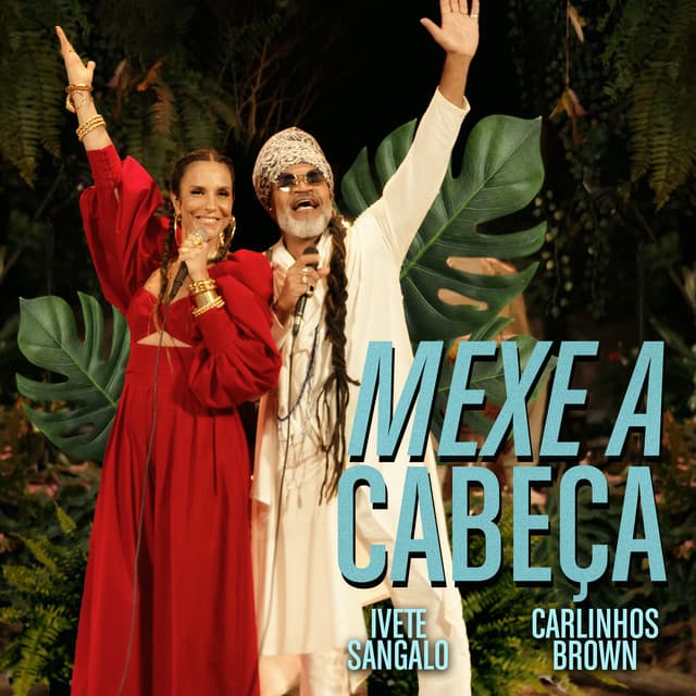 Canción Mexe A Cabeça