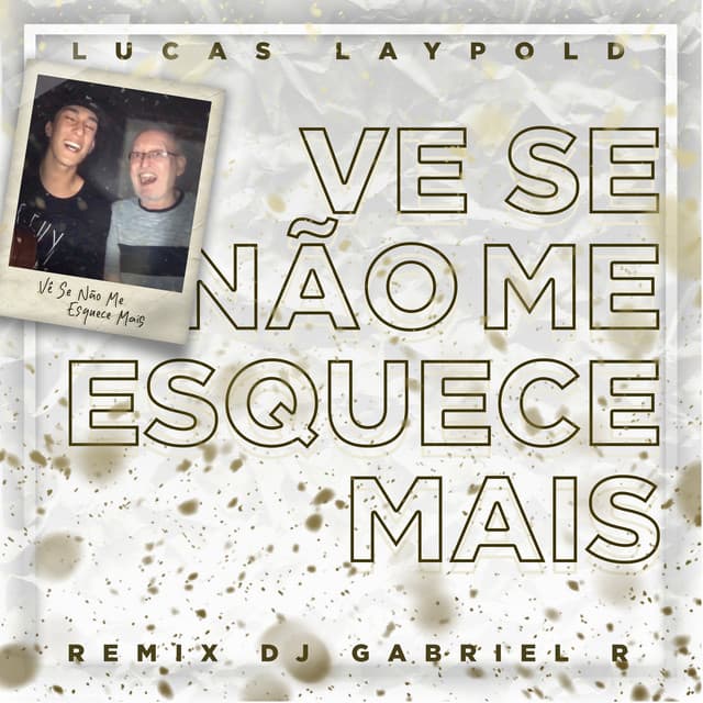 Canción Vê Se Não Me Esquece Mais - Dj Gabriel R mix