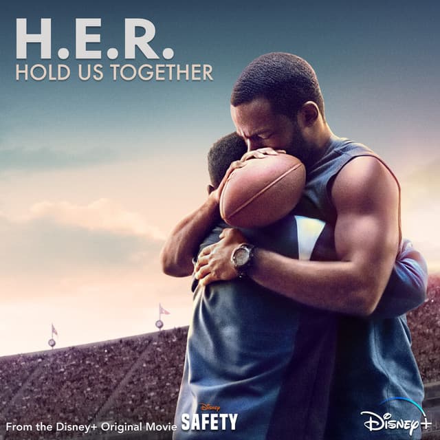 Music Hold Us Together - From the Disney+ Original Motion Picture "Safety"