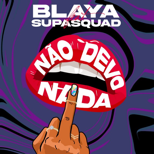 Canción Não Devo Nada (feat. Supa Squad)