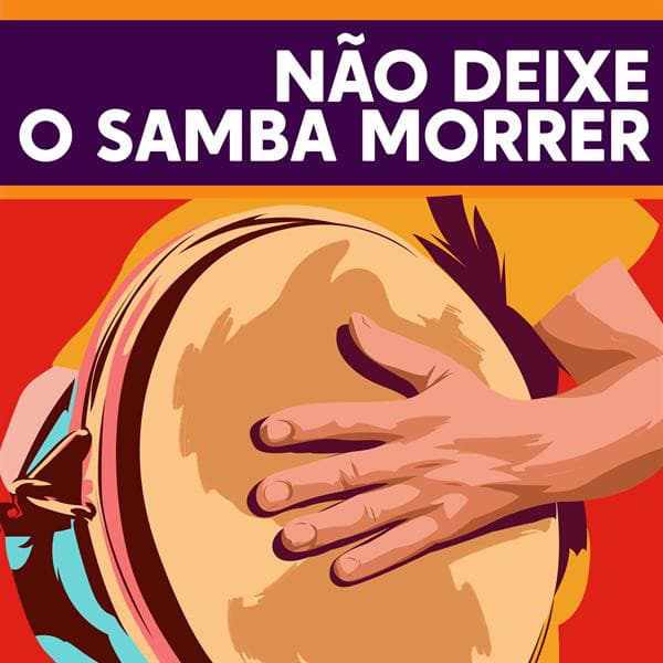 Canción Não deixe o samba morrer (Ao Vivo) - Live